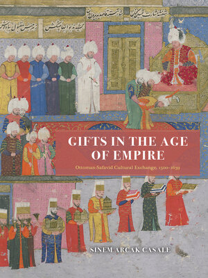 cover image of Gifts in the Age of Empire